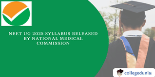 NEET UG 2025 Syllabus Released by NMC, Download PDF and Check Subject-Wise Syllabus Here